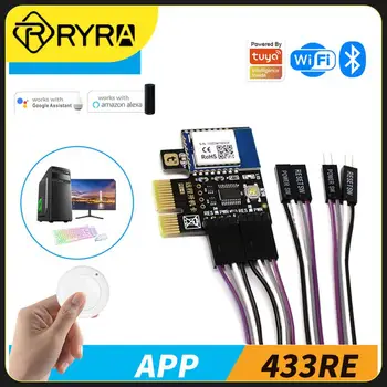 RYRA Sasha Wifi ключ за нулиране на захранване на компютъра PCIe Card PC Smart Life APP 433 RF дистанционно управление на Работата с Алекса Google Home Yandex